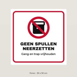 Bordje Geen spullen neerzetten - Forex 30 x 30 cm