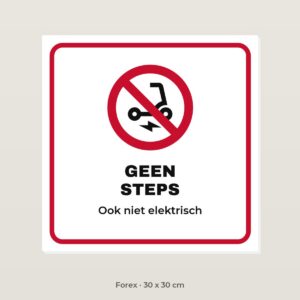 Bordje Geen steps - Forex 30 x 30 cm