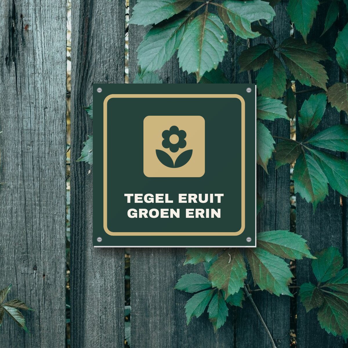 Bordje Tegel eruit, groen erin aan de muur