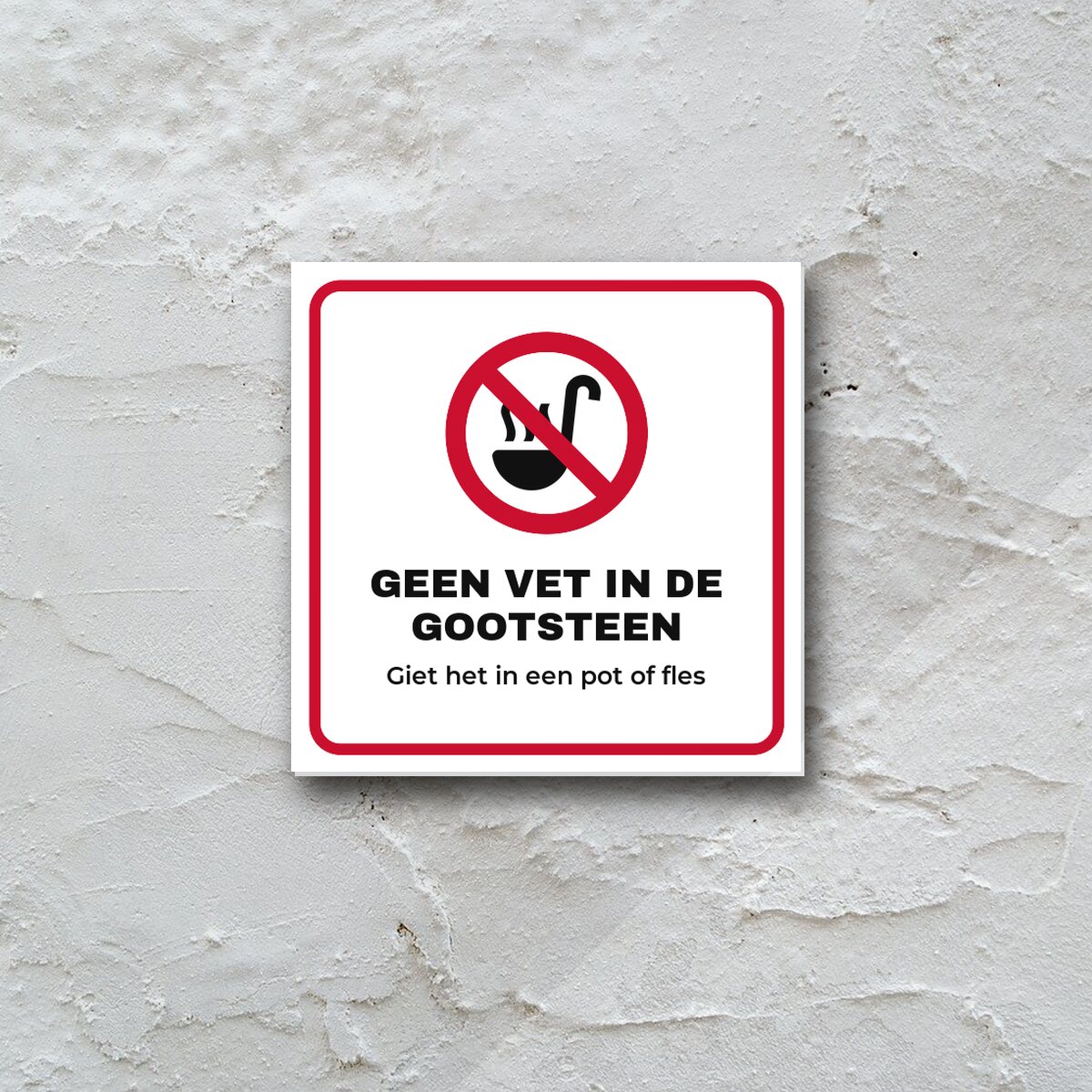 Bordje Geen vet in de gootsteen aan de muur