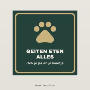 Bordje Geiten eten alles - Forex 30 x 30 cm