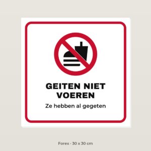 Bordje Geiten niet voeren - Forex 30 x 30 cm