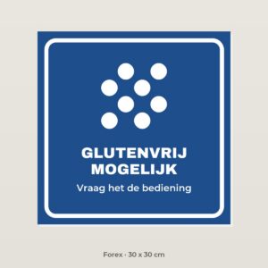 Bordje Glutenvrij mogelijk - Forex 30 x 30 cm