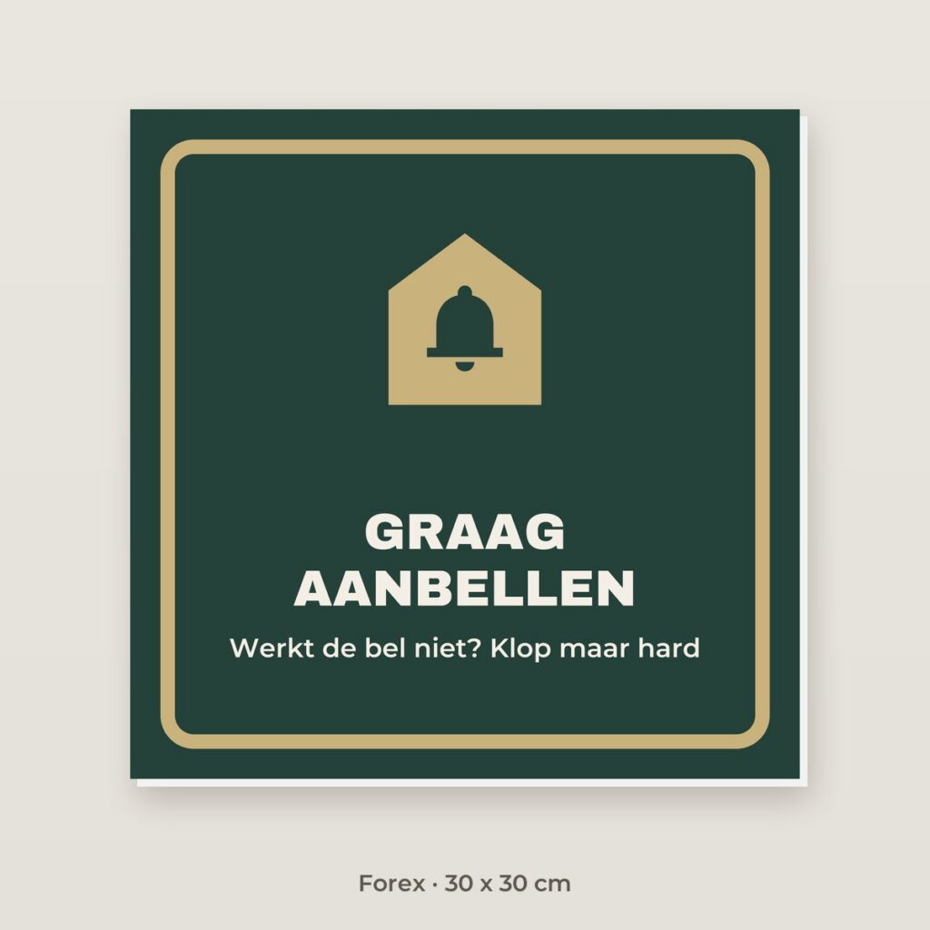 Bordje Graag aanbellen - Forex 30 x 30 cm