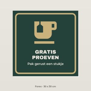 Bordje Gratis proeven - Forex 30 x 30 cm