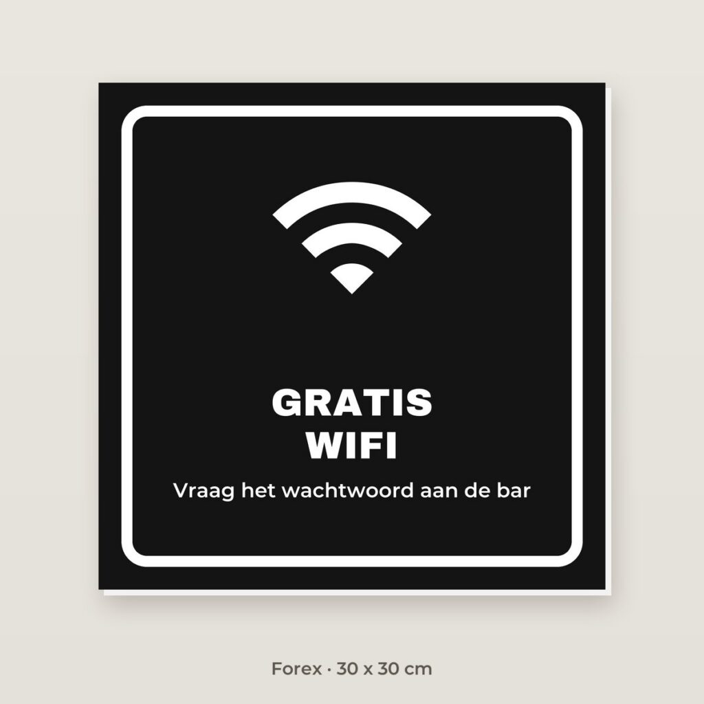 Bordje Gratis wifi - Forex 30 x 30 cm