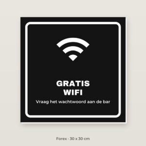 Bordje Gratis wifi - Forex 30 x 30 cm