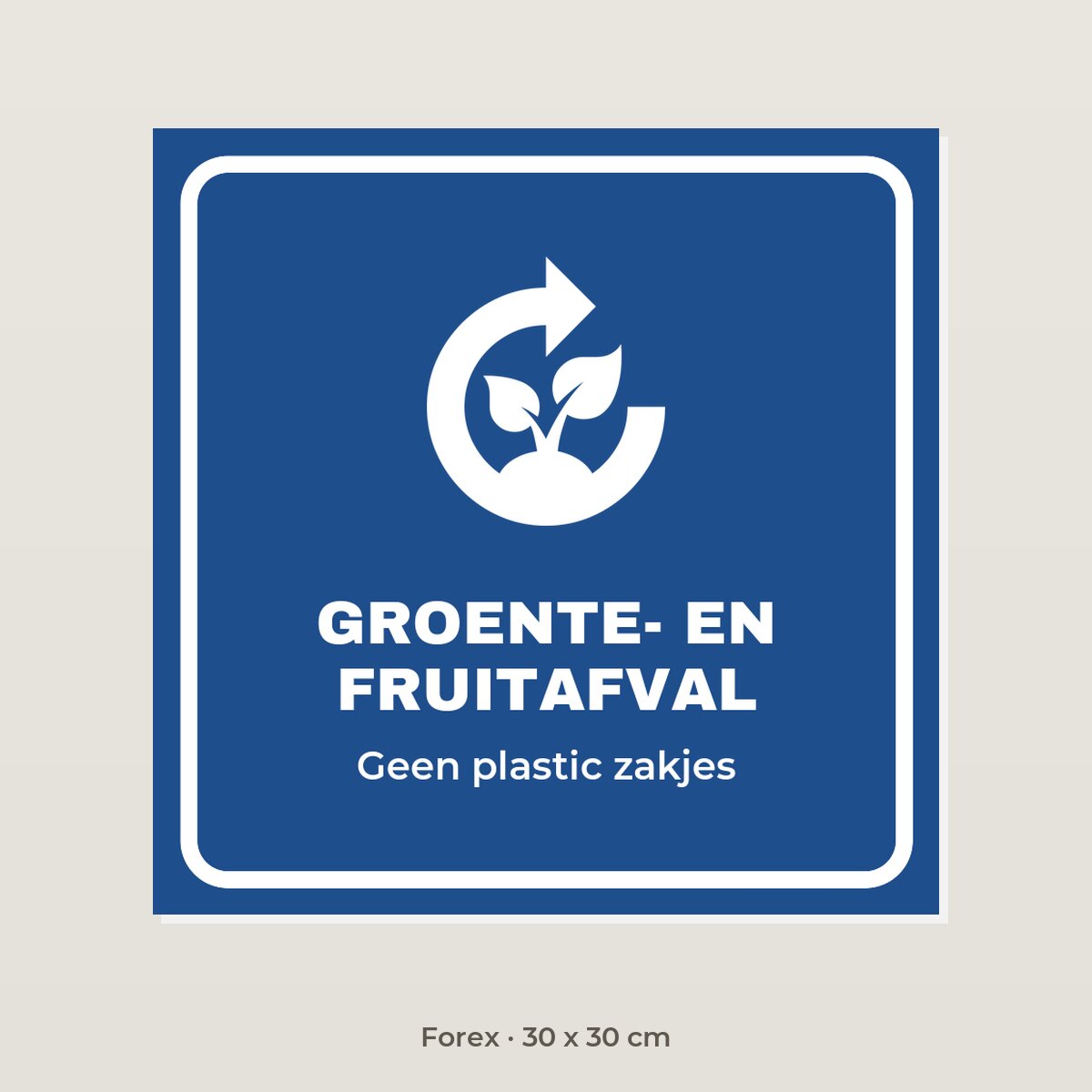 Bordje Groente- en fruitafval - Forex 30 x 30 cm