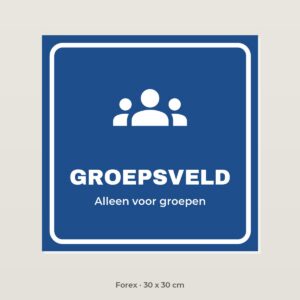 Bordje Groepsveld - Forex 30 x 30 cm