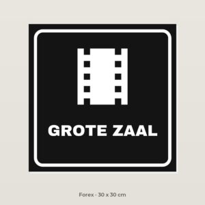 Deurbordje Grote zaal - Forex 30 x 30 cm