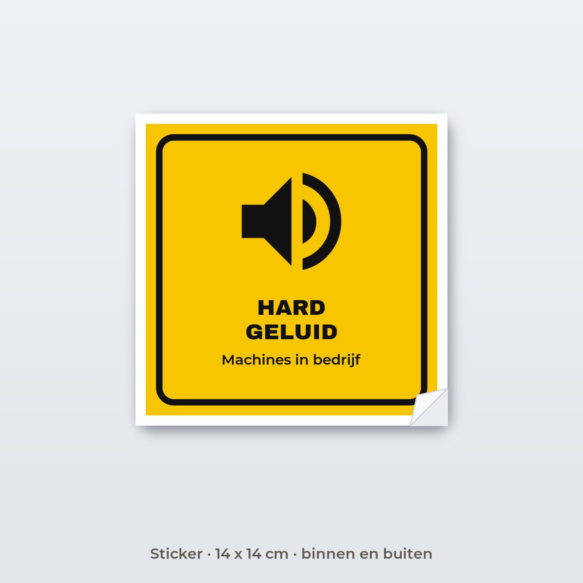 Bordje Hard geluid - Sticker 14 x 14 cm