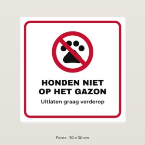 Bordje Honden niet op het gazon - Forex 30 x 30 cm