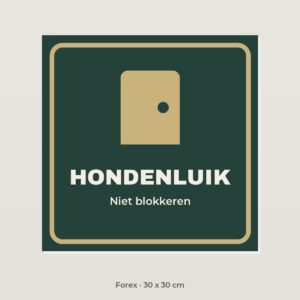Deurbordje Hondenluik - Forex 30 x 30 cm