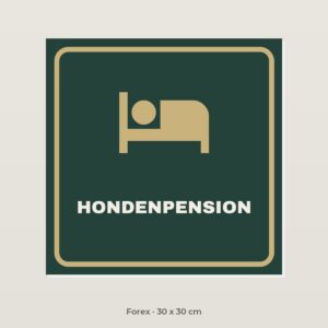 Bordje Hondenpension - Forex 30 x 30 cm