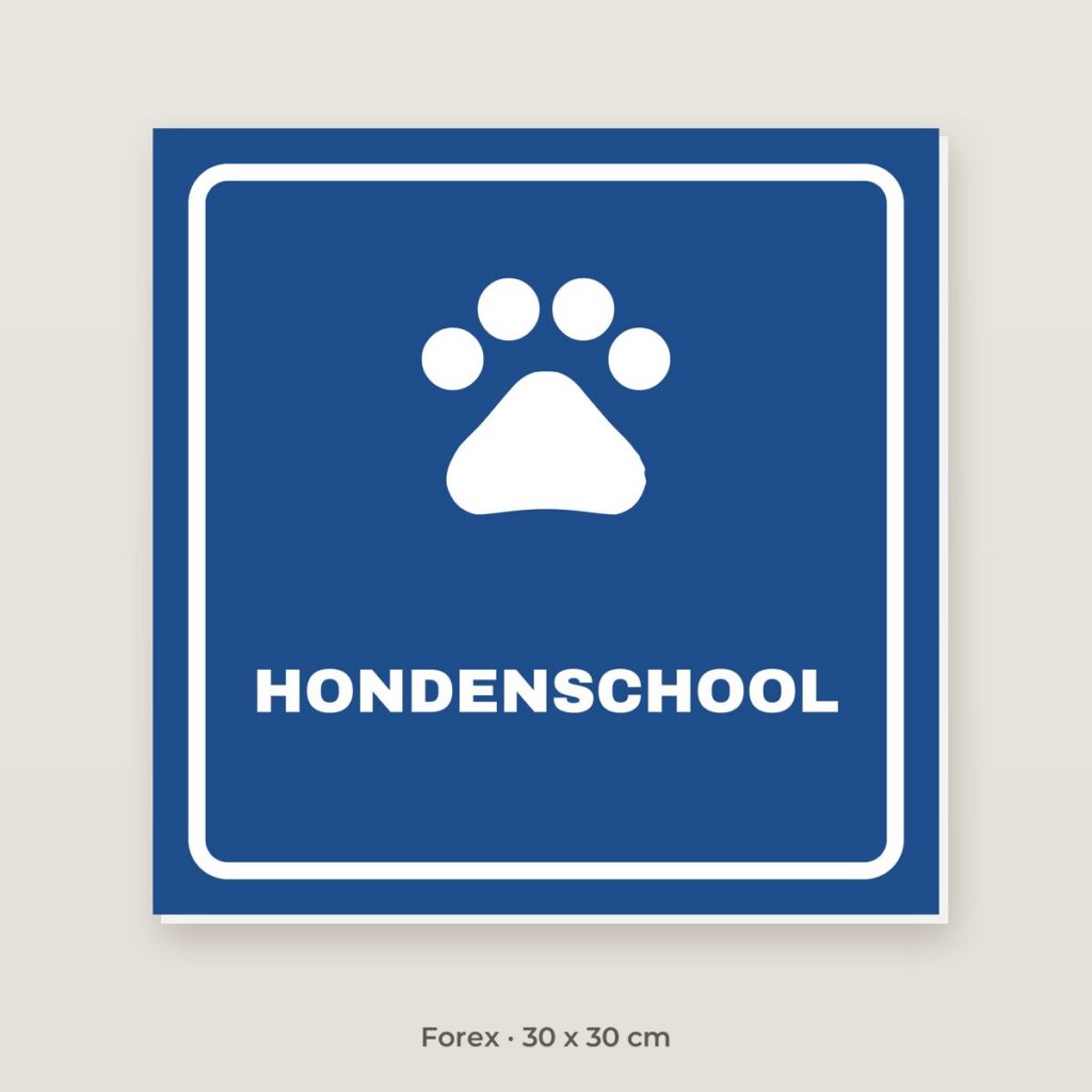 Bordje Hondenschool - Forex 30 x 30 cm
