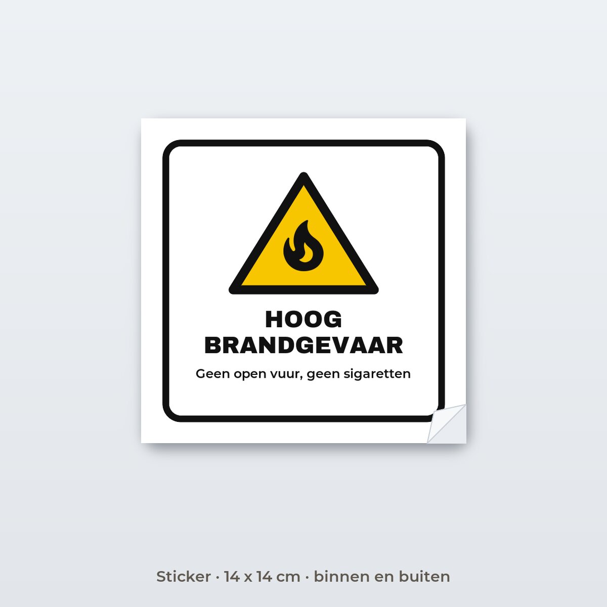 Bordje Hoog brandgevaar in de natuur - Sticker 14 x 14 cm
