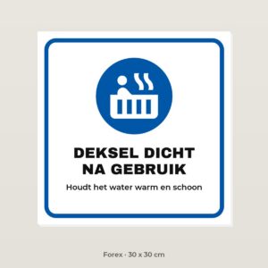 Bordje Hottub deksel dicht - Forex 30 x 30 cm
