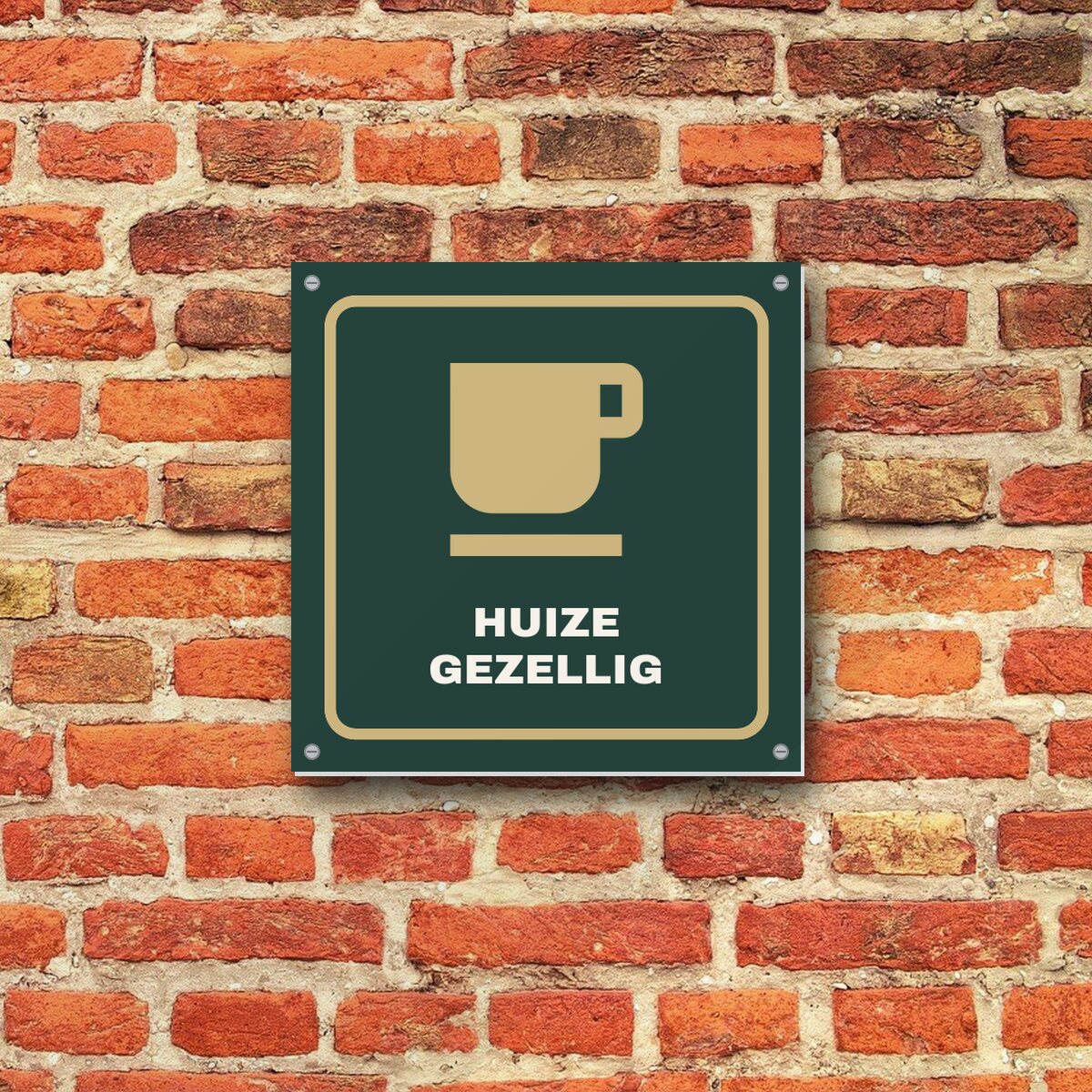 Bordje Huize Gezellig aan de muur