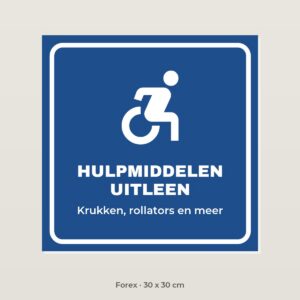 Bordje Hulpmiddelen uitleen - Forex 30 x 30 cm
