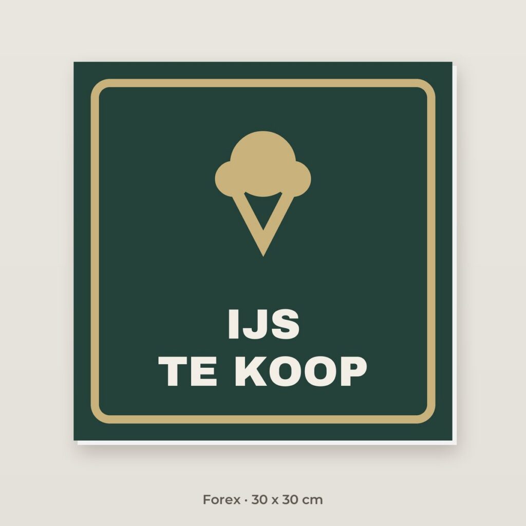 Bordje IJs te koop - Forex 30 x 30 cm