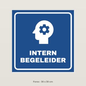 Deurbordje Intern begeleider - Forex 30 x 30 cm