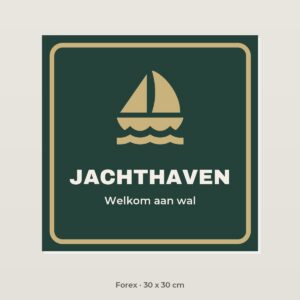 Bordje Jachthaven - Forex 30 x 30 cm