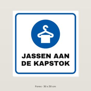 Bordje Jassen aan de kapstok - Forex 30 x 30 cm