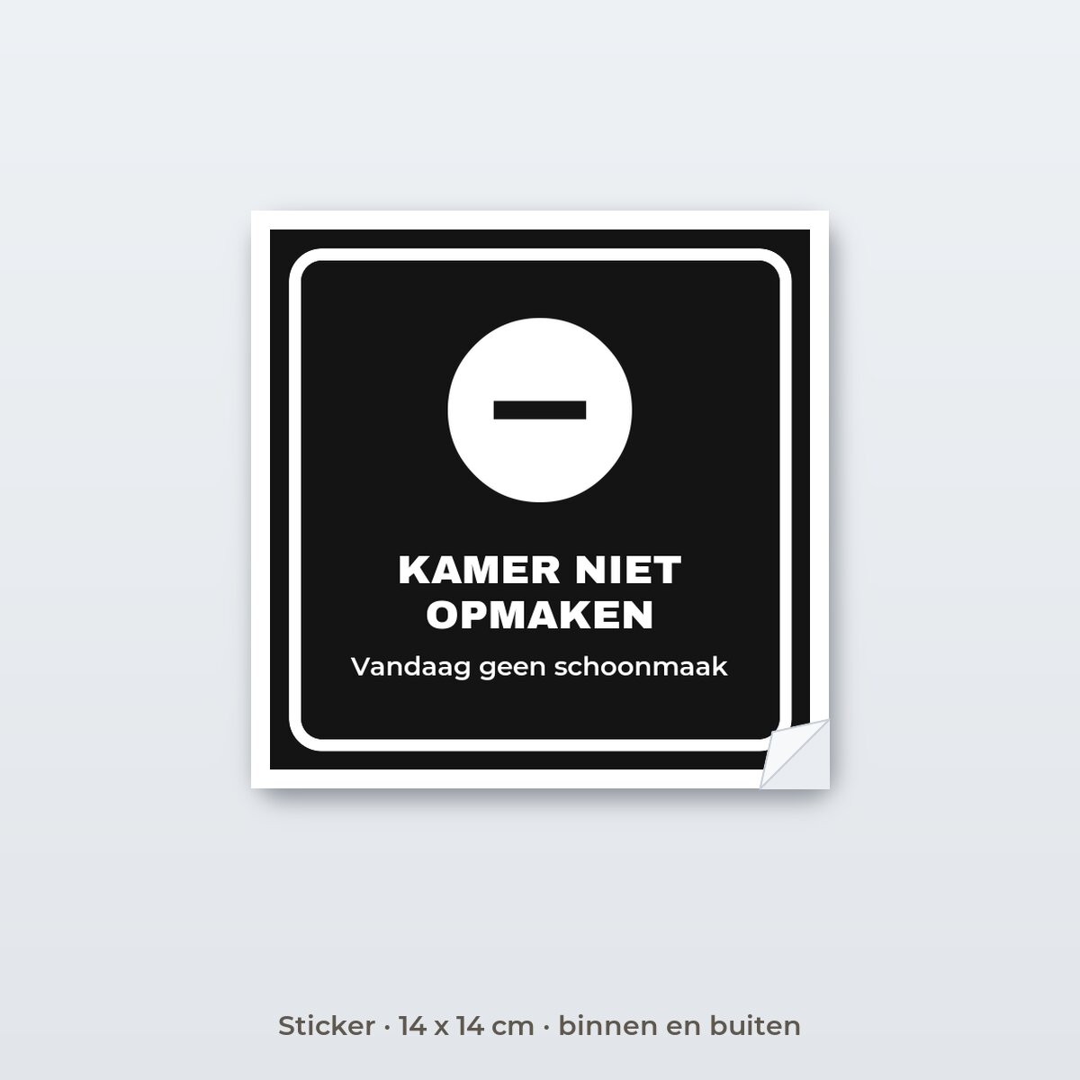 Deurbordje Kamer niet opmaken - Sticker 14 x 14 cm