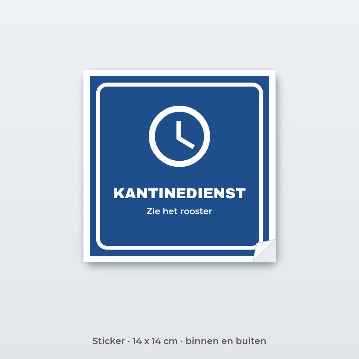 Bordje Kantinedienst - Sticker 14 x 14 cm