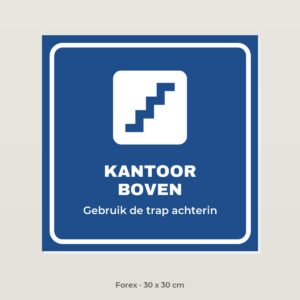 Bordje Kantoor boven - Forex 30 x 30 cm