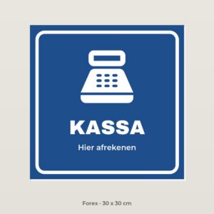 Bordje Kassa - Forex 30 x 30 cm