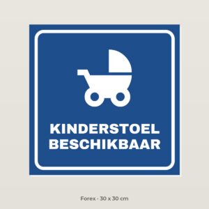 Bordje Kinderstoel beschikbaar - Forex 30 x 30 cm