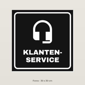 Deurbordje Klantenservice - Forex 30 x 30 cm