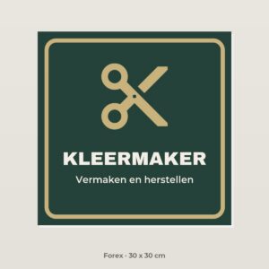 Bordje Kleermaker - Forex 30 x 30 cm