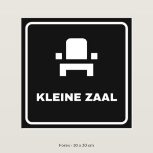 Deurbordje Kleine zaal - Forex 30 x 30 cm