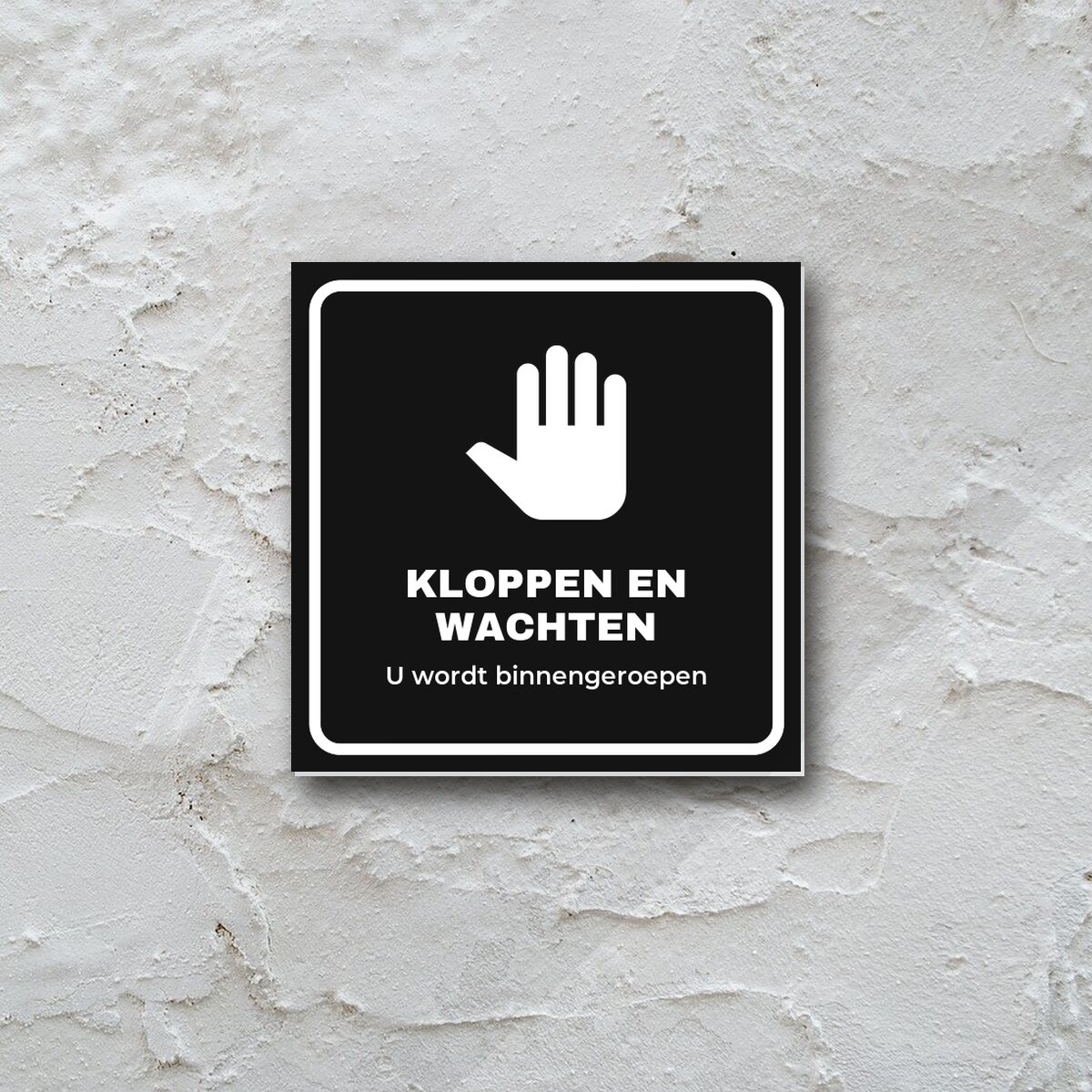 Deurbordje Kloppen en wachten aan de muur