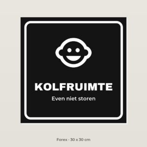 Deurbordje Kolfruimte - Forex 30 x 30 cm