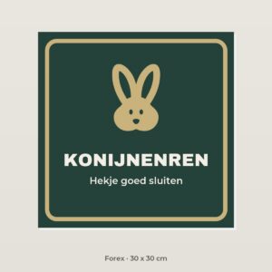 Bordje Konijnenren - Forex 30 x 30 cm