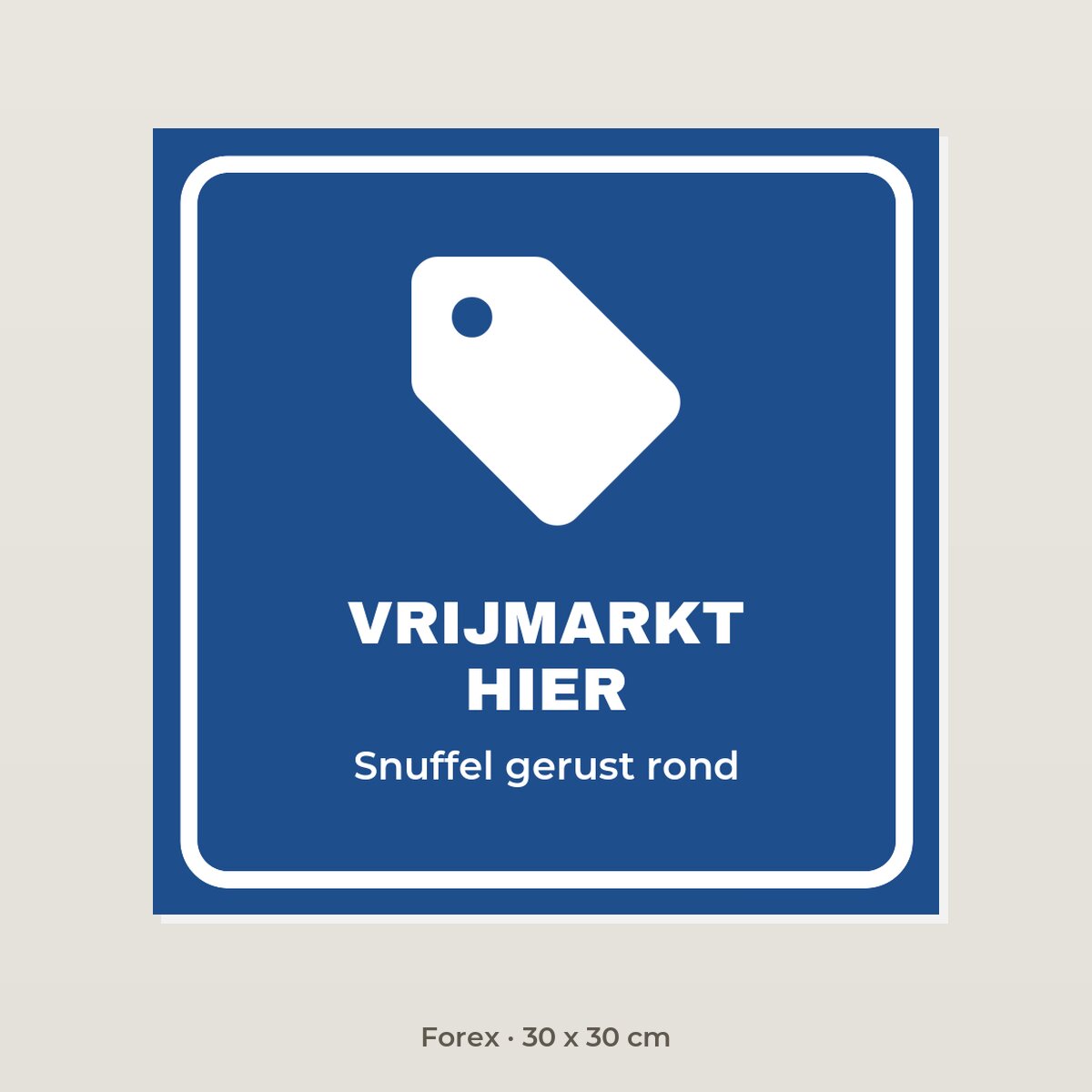 Bordje Vrijmarkt - Forex 30 x 30 cm