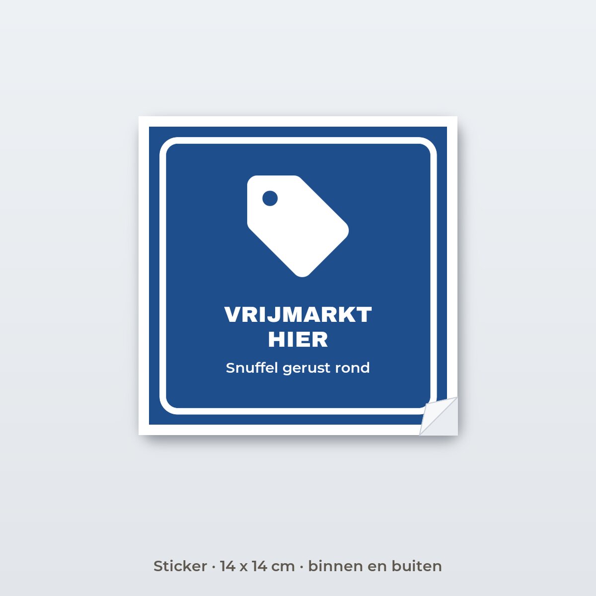 Bordje Vrijmarkt - Sticker 14 x 14 cm