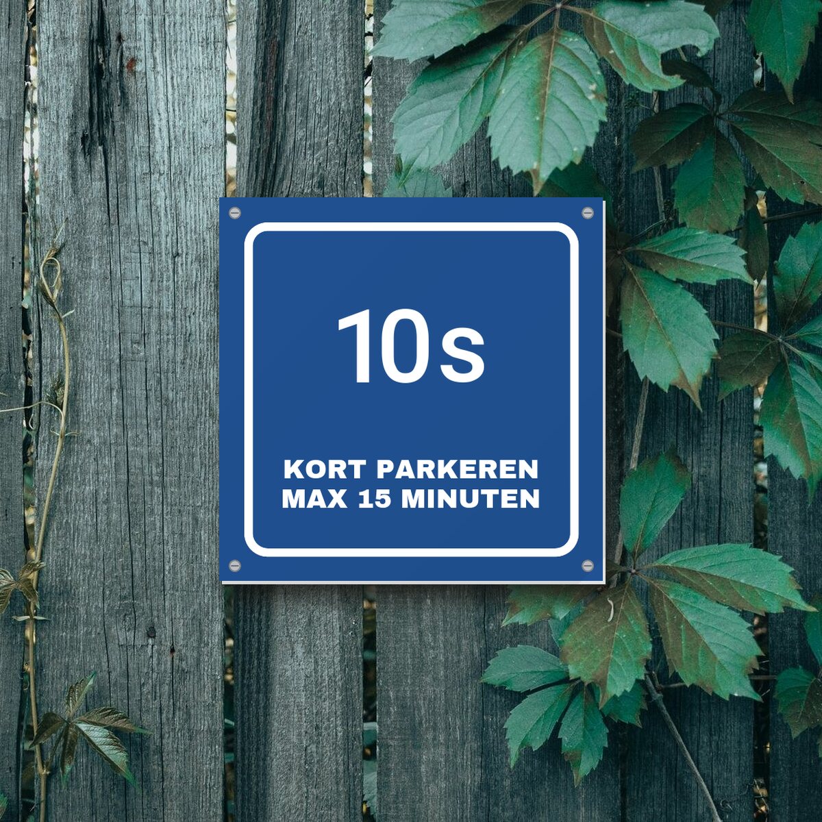 Bordje Kort parkeren 15 minuten aan de muur