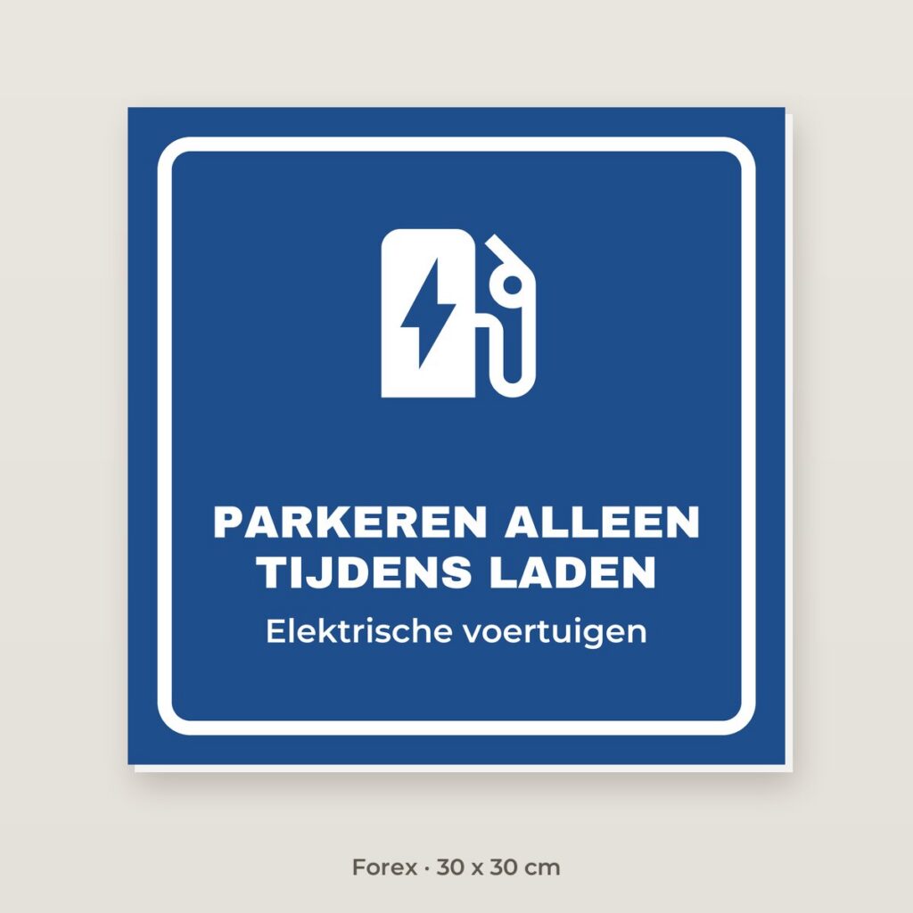 Bordje Alleen tijdens het laden - Forex 30 x 30 cm