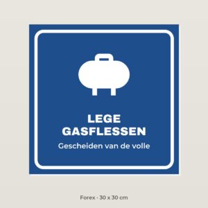 Bordje Lege gasflessen - Forex 30 x 30 cm