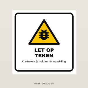 Bordje Let op teken - Forex 30 x 30 cm