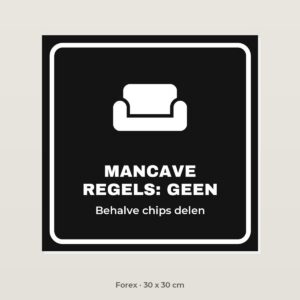 Bordje Mancave zonder regels - Forex 30 x 30 cm