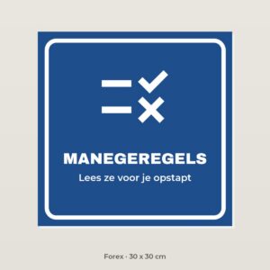 Bordje Manegeregels - Forex 30 x 30 cm