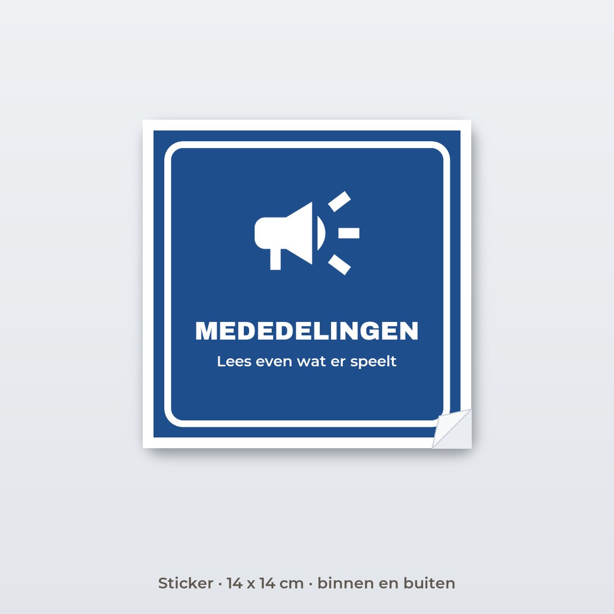 Bordje Mededelingen - Sticker 14 x 14 cm
