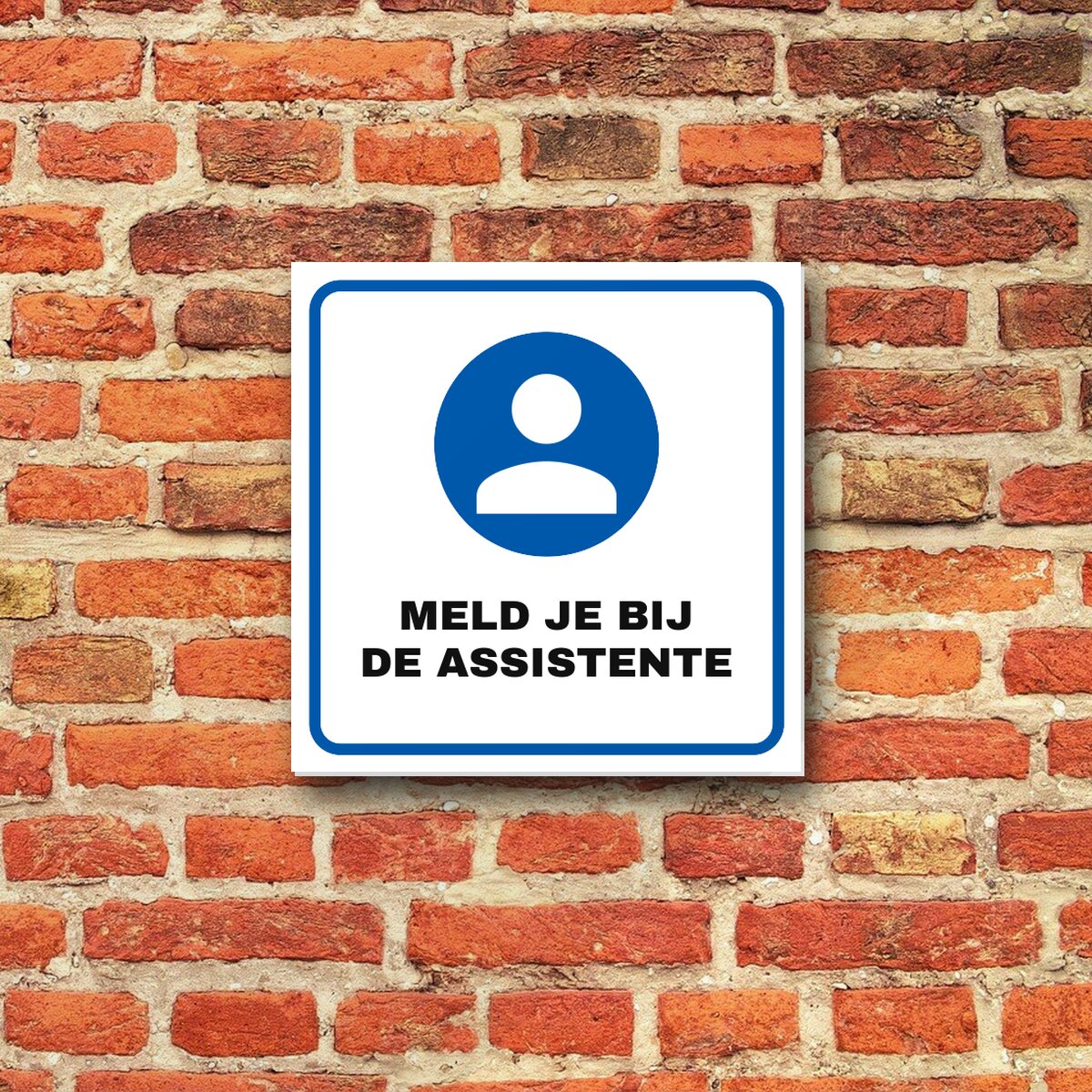 Bordje Meld je bij de assistente aan de muur