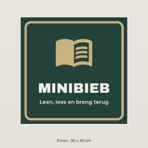 Bordje Minibieb - Forex 30 x 30 cm