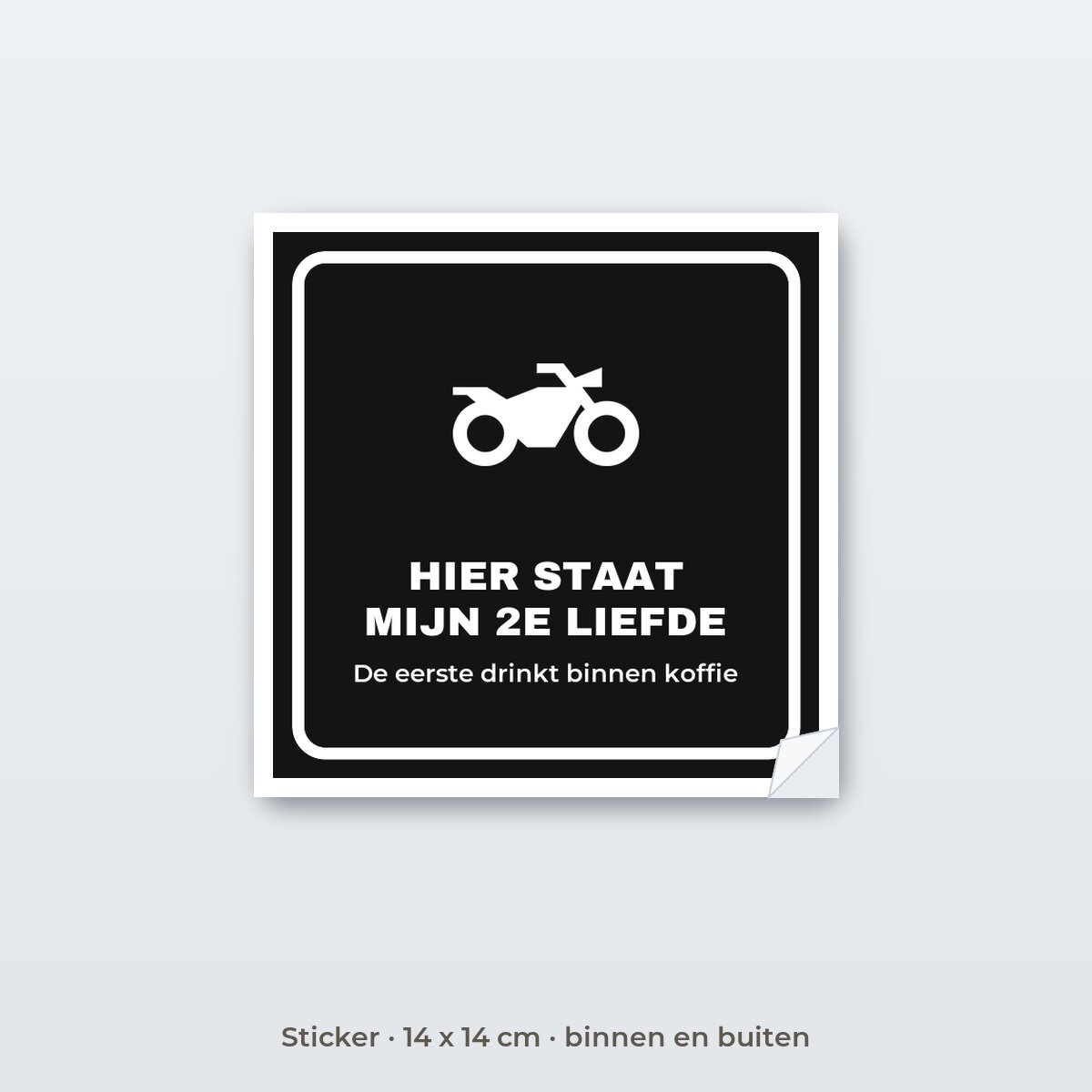 Bordje Motor is mijn tweede liefde - Sticker 14 x 14 cm